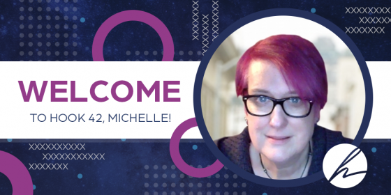 the phrase welcome michelle next to her headshot with hook 42 logo