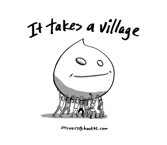 Drawing of people holding up a Drupal log, reads "It takes a village"