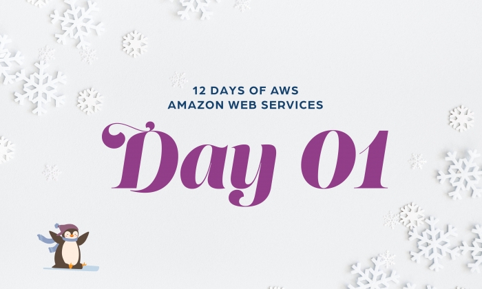 12 Days of AWS Day 1 written around snowflakes with a penguin sledding